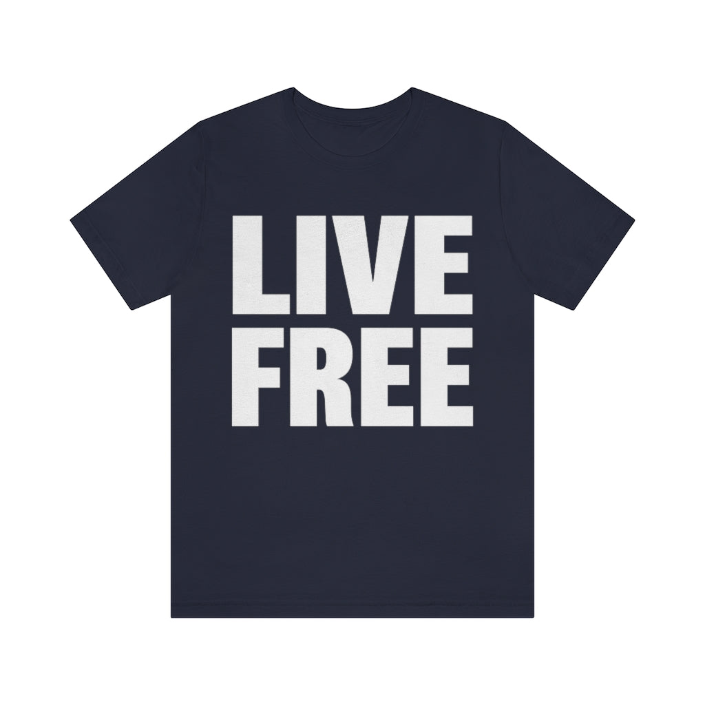 LIVE FREE