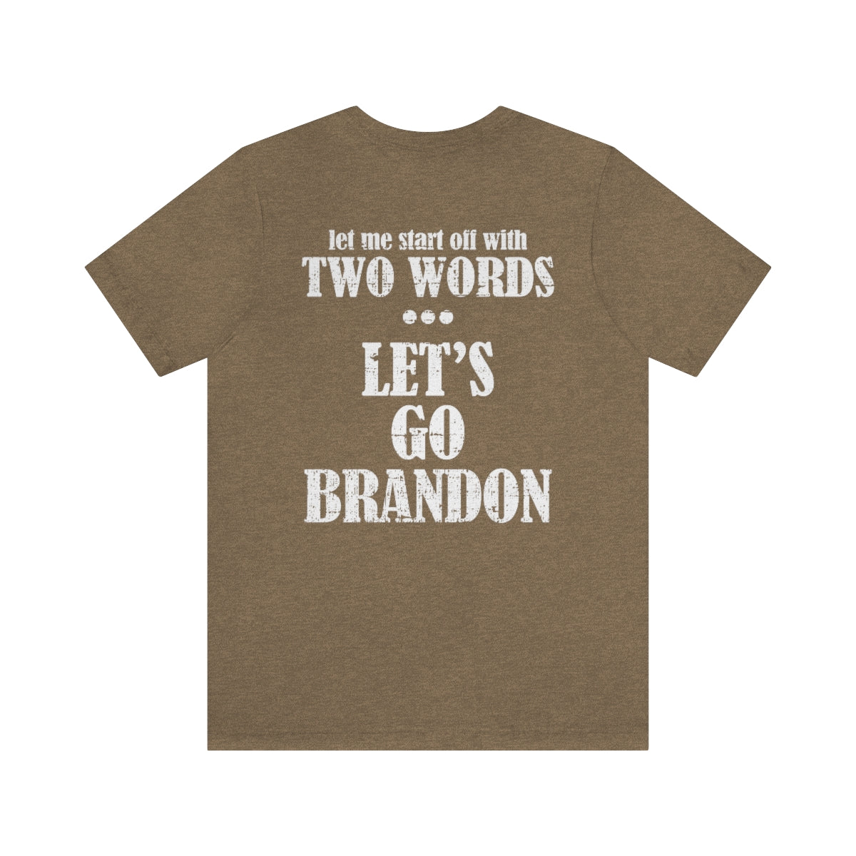 Two Words Tee