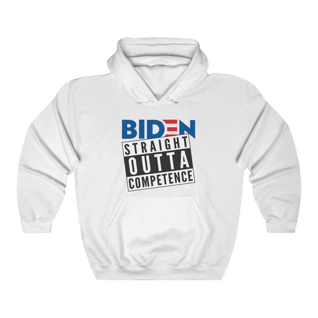 Biden - Straight Outta Competence Hoodie