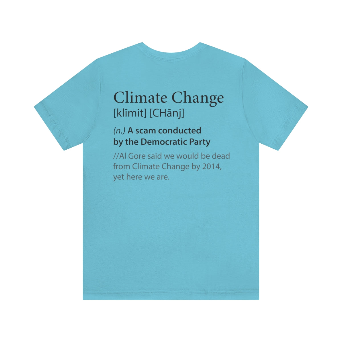 Climate Change Tee