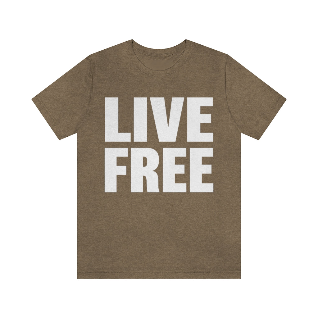 LIVE FREE