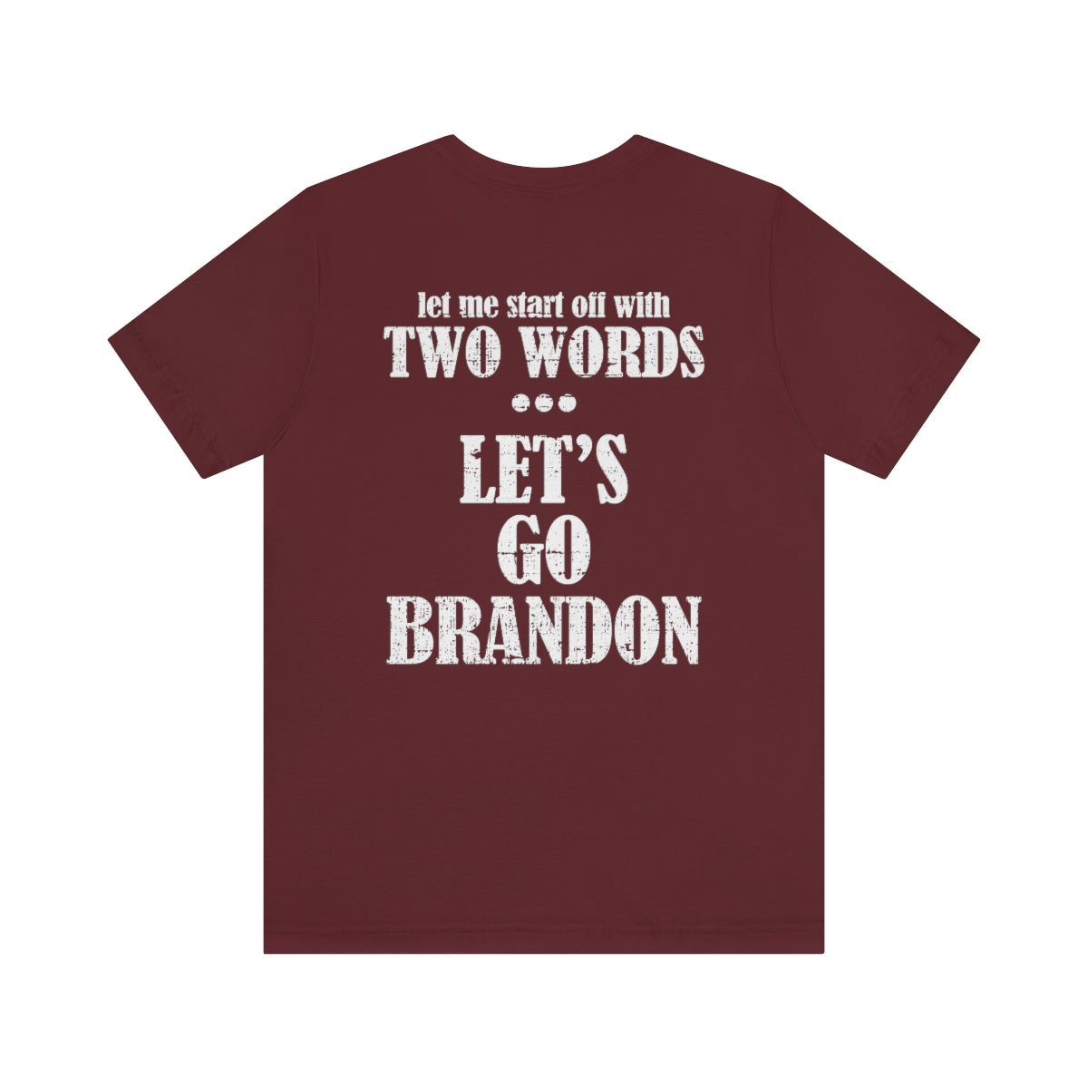 Two Words Tee